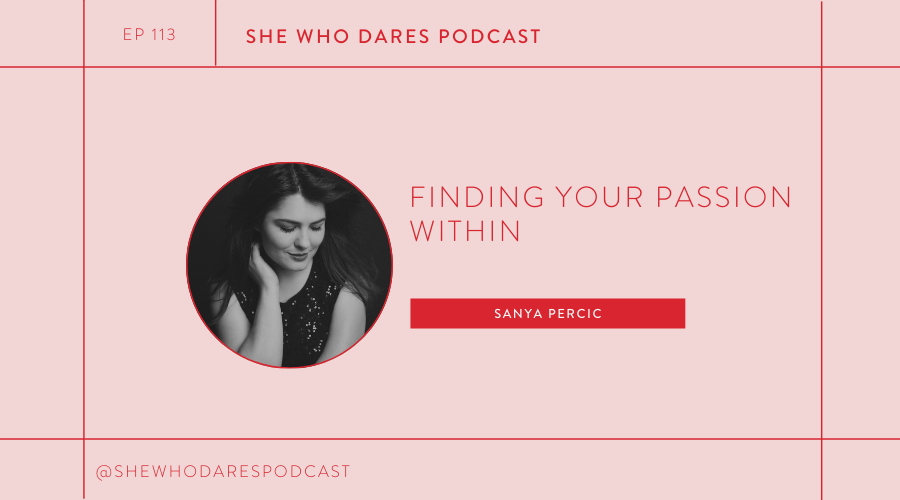 Sanya Percic on Brandee Gaar Podcast She Who Dares